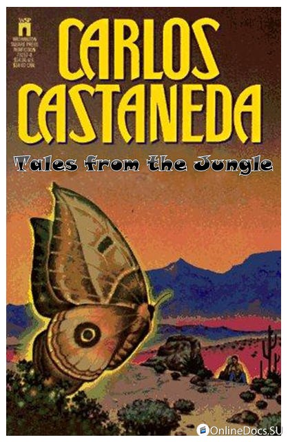 Постер Рассказы из Джунглей. Карлос Кастанеда 